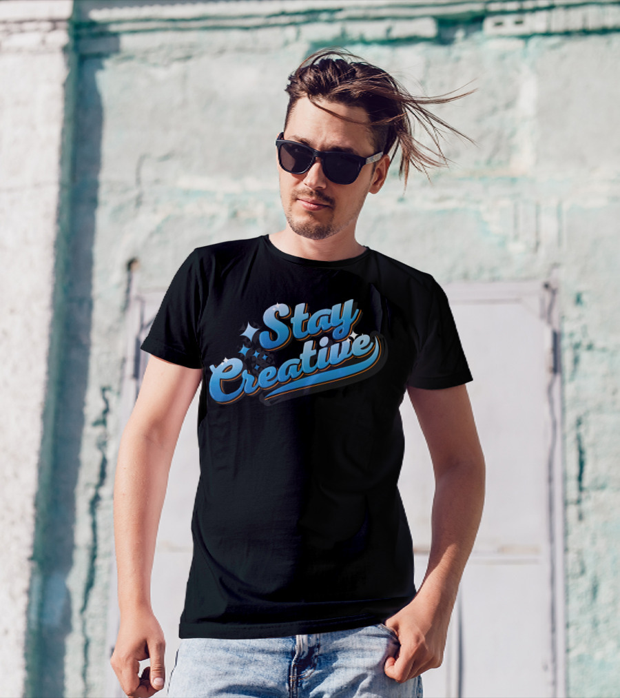 Stay Creative Blue Retro Script Design With Sparkles T-Shirt