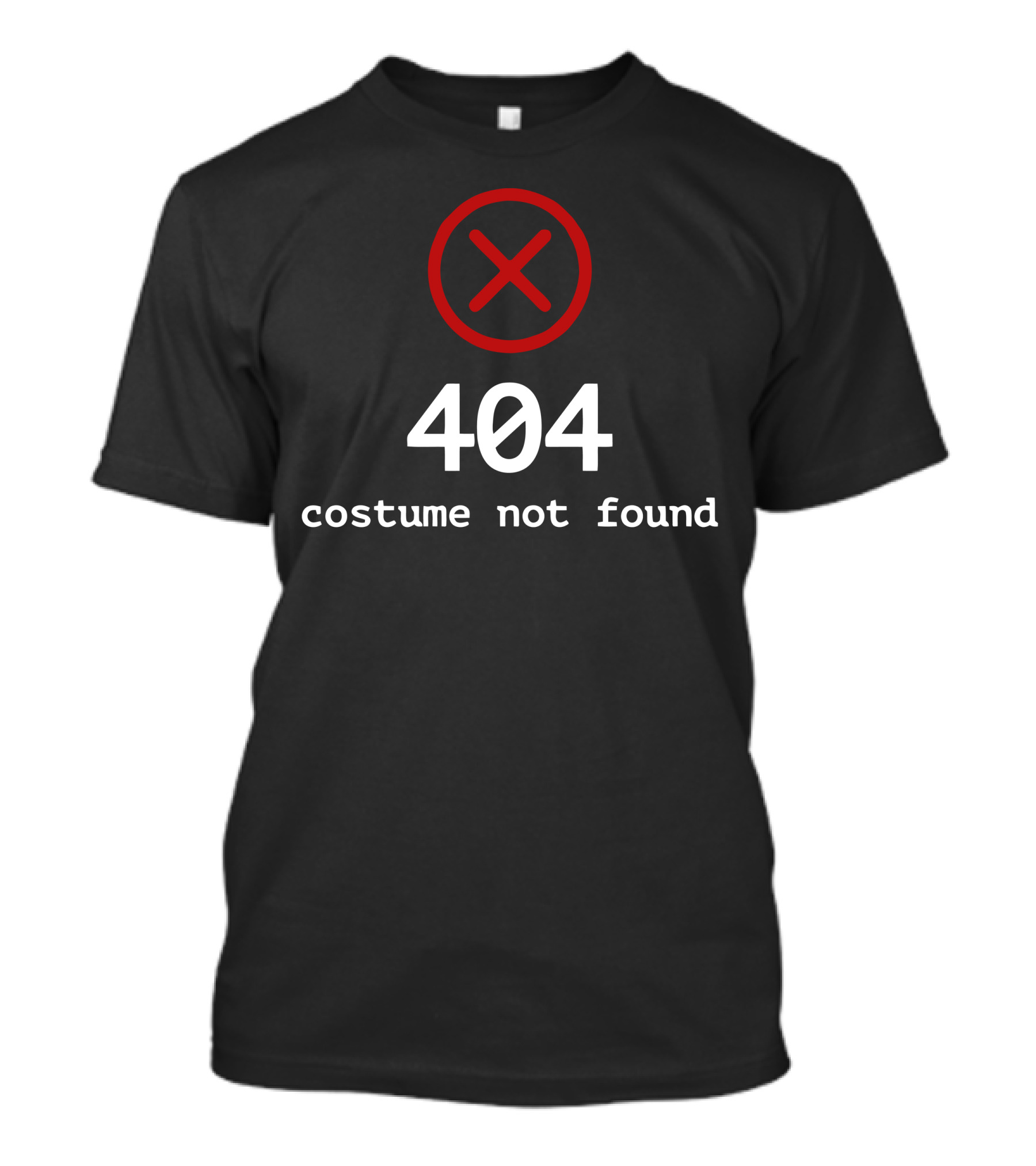 404 Error Costume Not Found Funny X T-Shirt