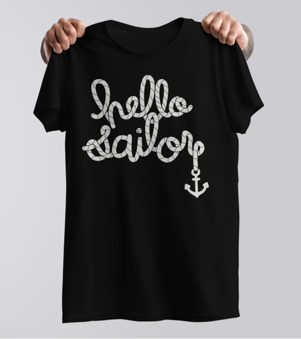 Hello Sailor Rope Typography With Anchor T-Shirt