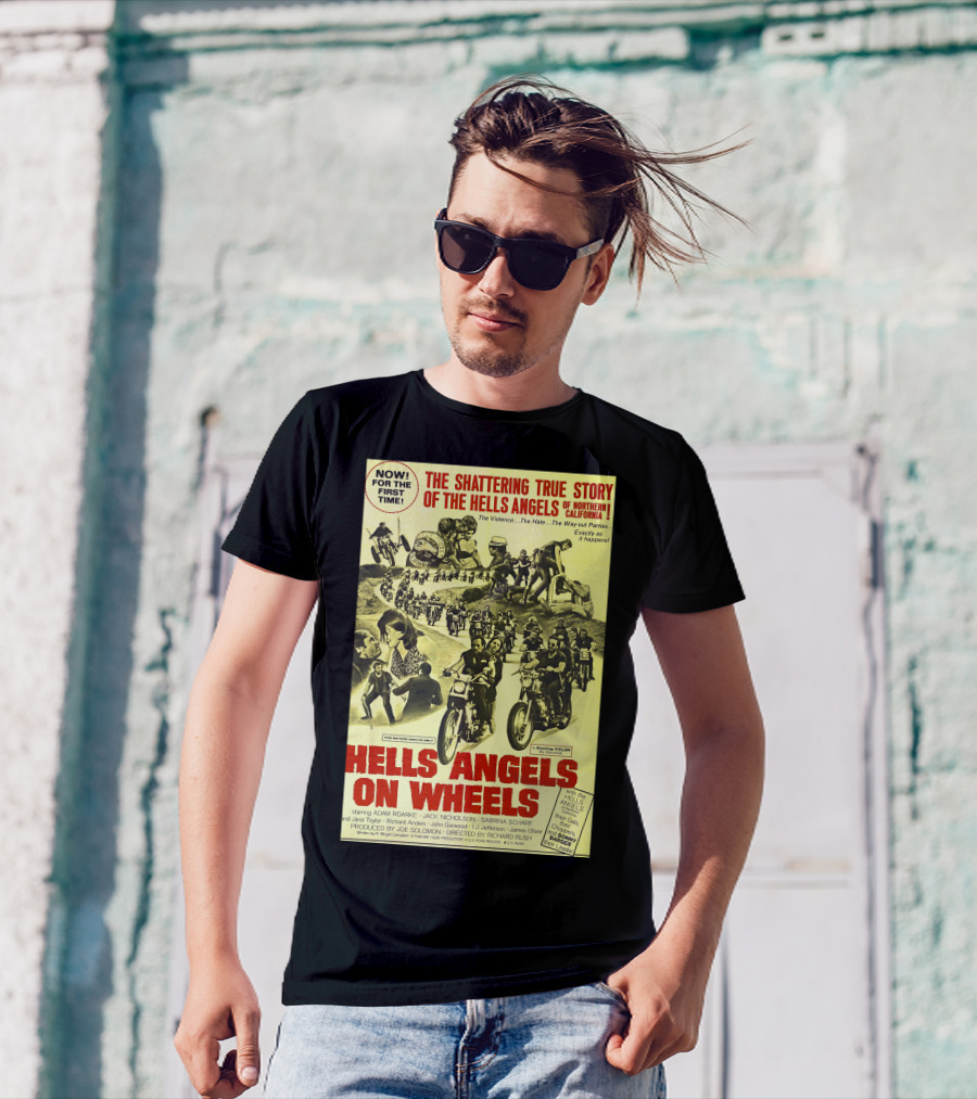 Now The Shattering True Story Of The Hells Angels Of Northern California Hells Angels On Wheels T-Shirt