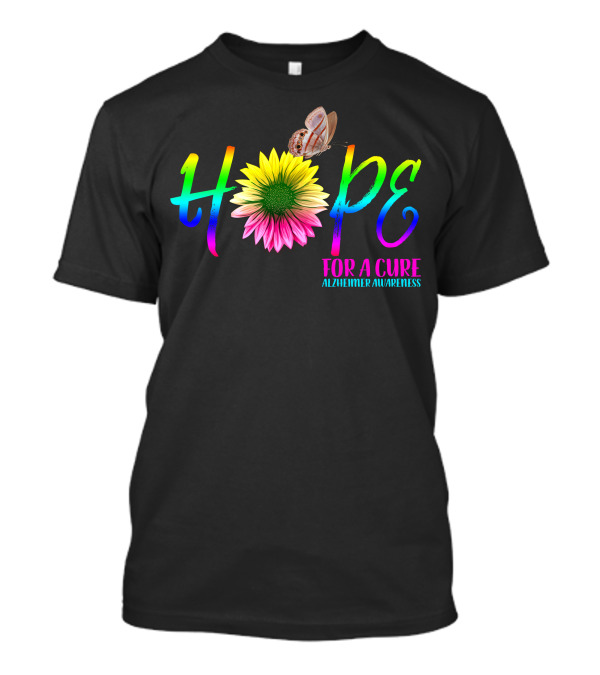Hope Flower Butterfly For A Cure Alzheimer Awareness T-Shirt