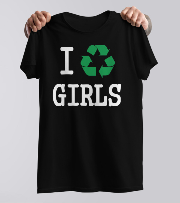 I Recycle Girls Funny Slogan Baseball Jersey T-Shirt