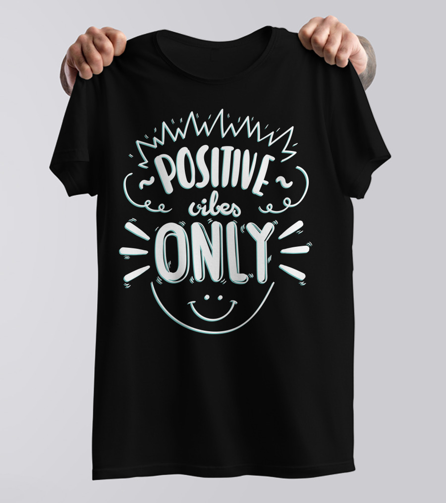 Positive Vibes Only Smiley Face Typography T-Shirt