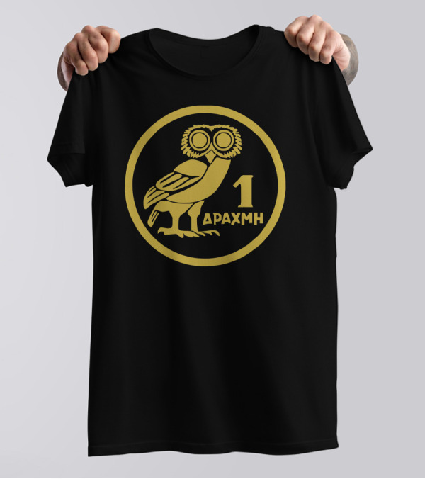 Drachma Drachme 1 Grexit Hellas Greece Owl T-Shirt