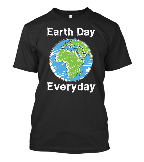 Earth Day Everyday Globe Sketch T-Shirt