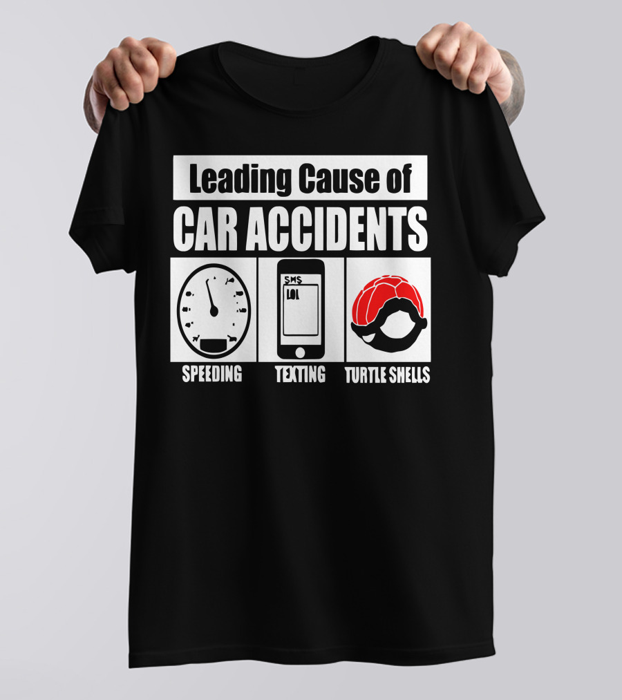 Leading Cause Of Car Accidents Speeding Texting Turtle Shells T-Shirt