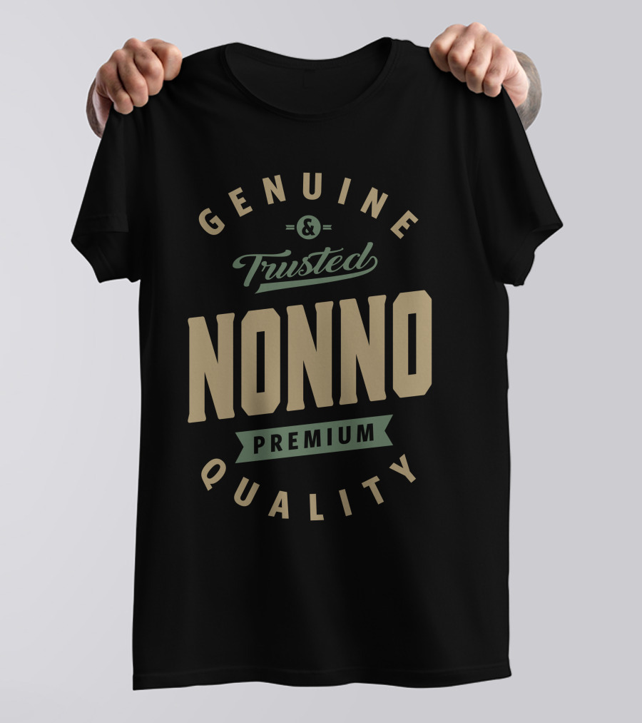 Genuine And Trusted Nonno Premium Quality T-Shirt