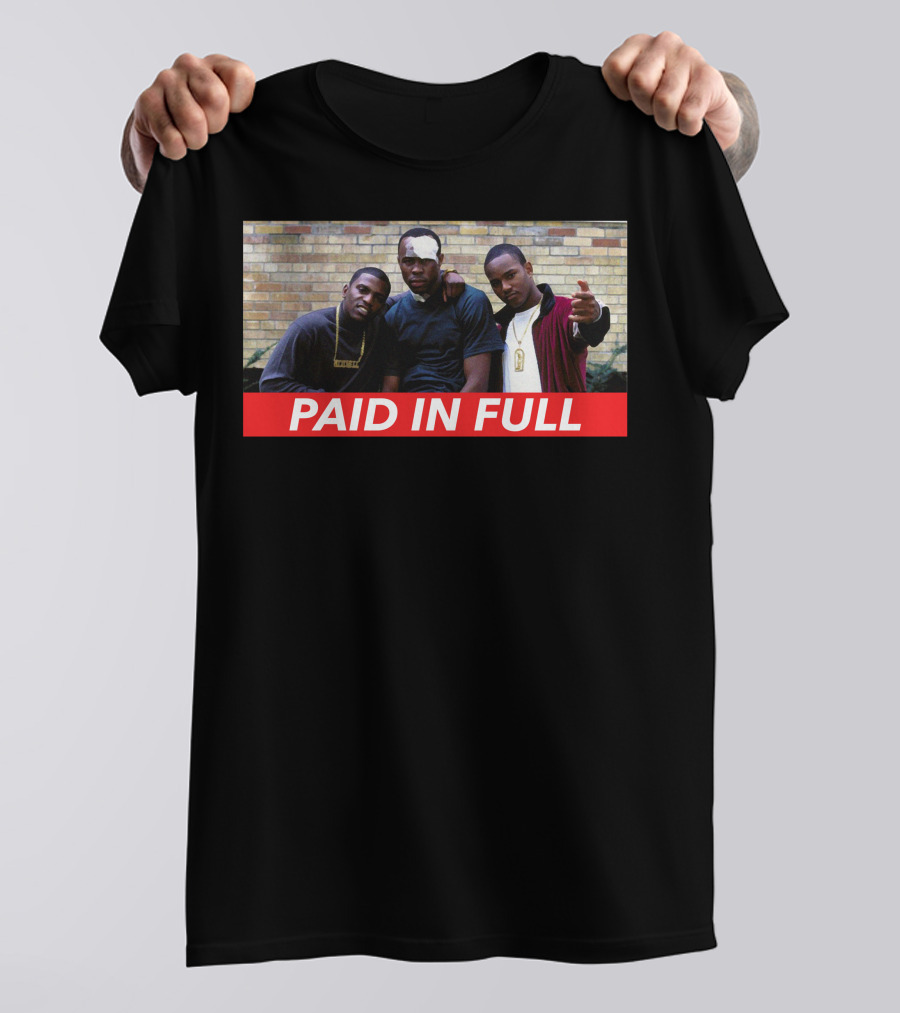 Paid In Full Hip Hop Movie 1987 T-Shirt