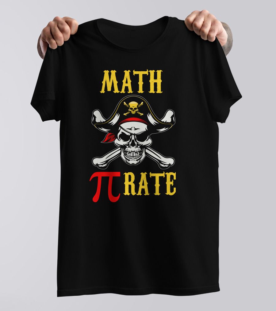 Math Pirate Pi Rate Skull And Crossbones T-Shirt