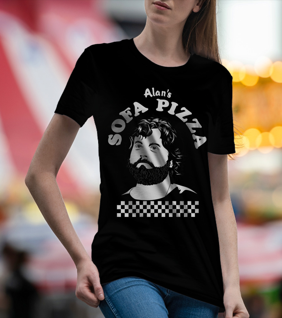 Alan's Sofa Pizza T-Shirt