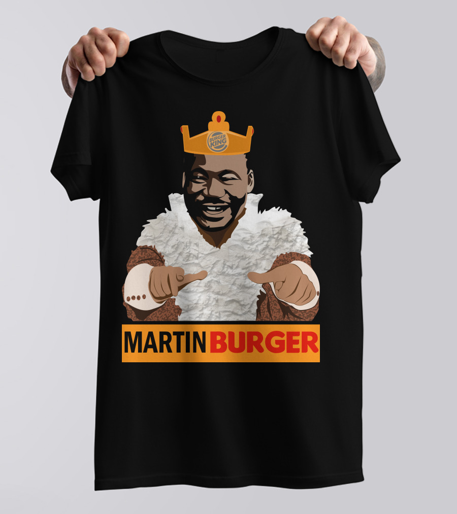 MARTIN BURGER KING T-Shirt