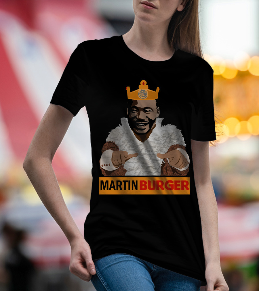 MARTIN BURGER KING T-Shirt
