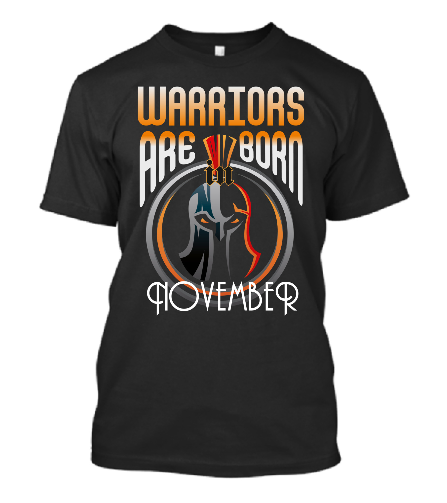 WARRIORS BORN IN NOVEMBER WITH SPARTAN HELMET T-Shirt