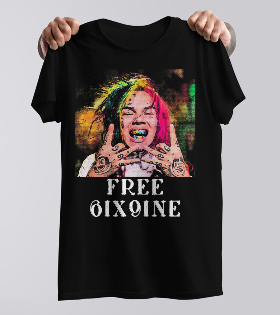 Free 6ix9ine Colorful Expression For T-Shirt