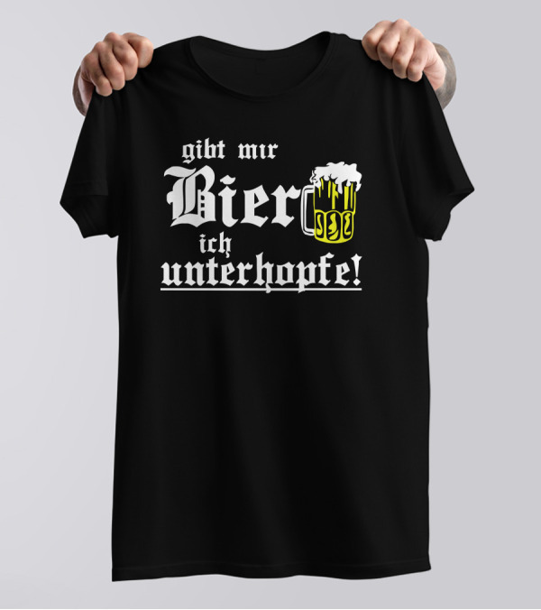 Gibt Mir Bier Ich Unterhopfe Bierkrug Icon Gothic Font T-Shirt