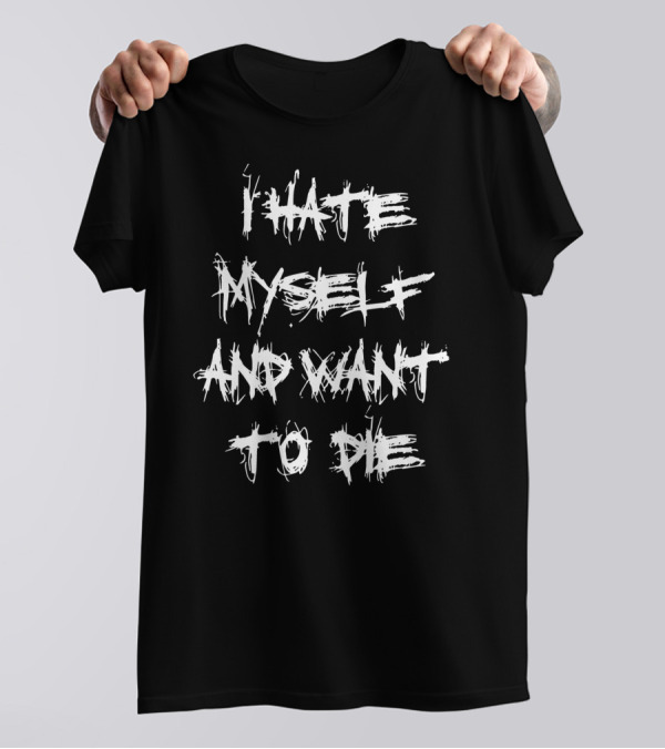 I Hate Myself And Want To Die Shirt Nirvana Lyric T-Shirt