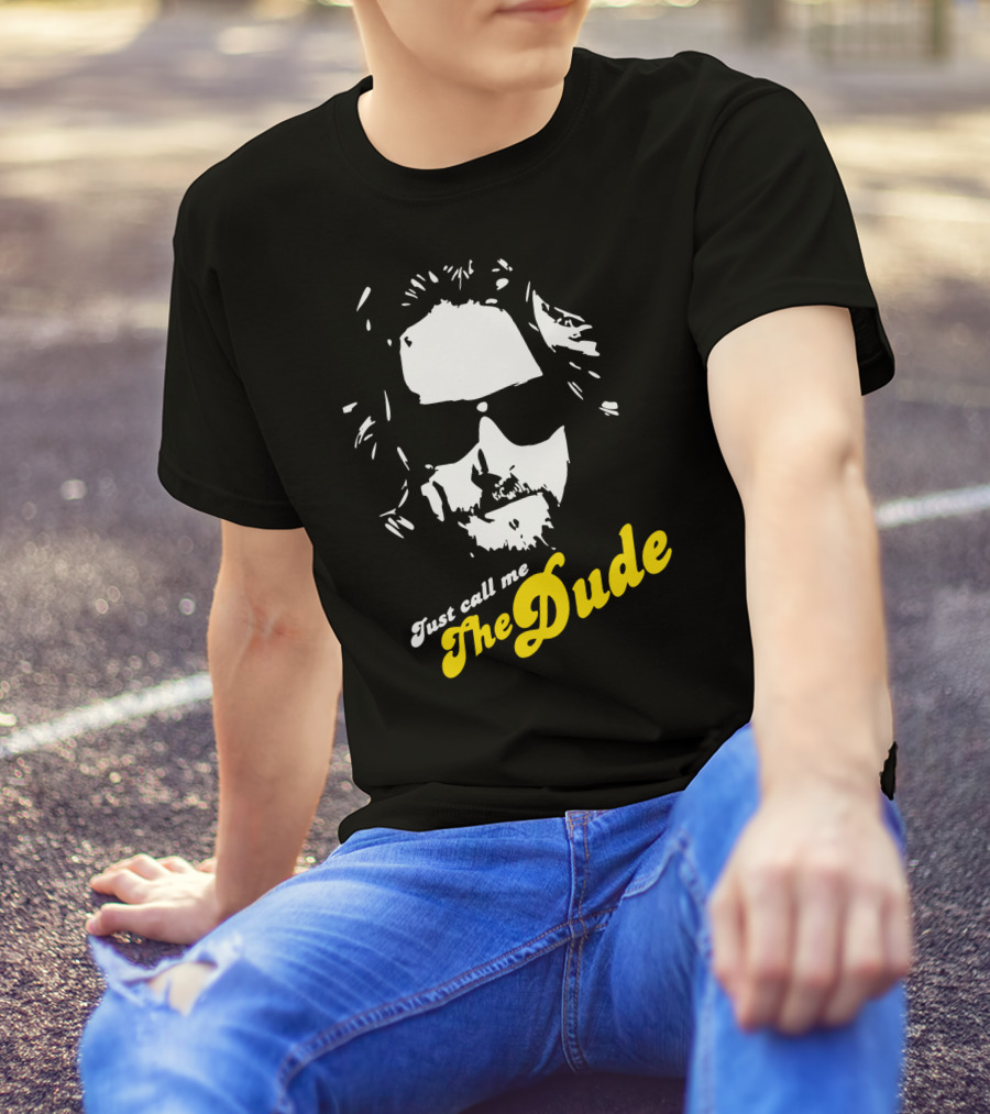 Just Call Me The Dude Lebowski Stylized T-Shirt