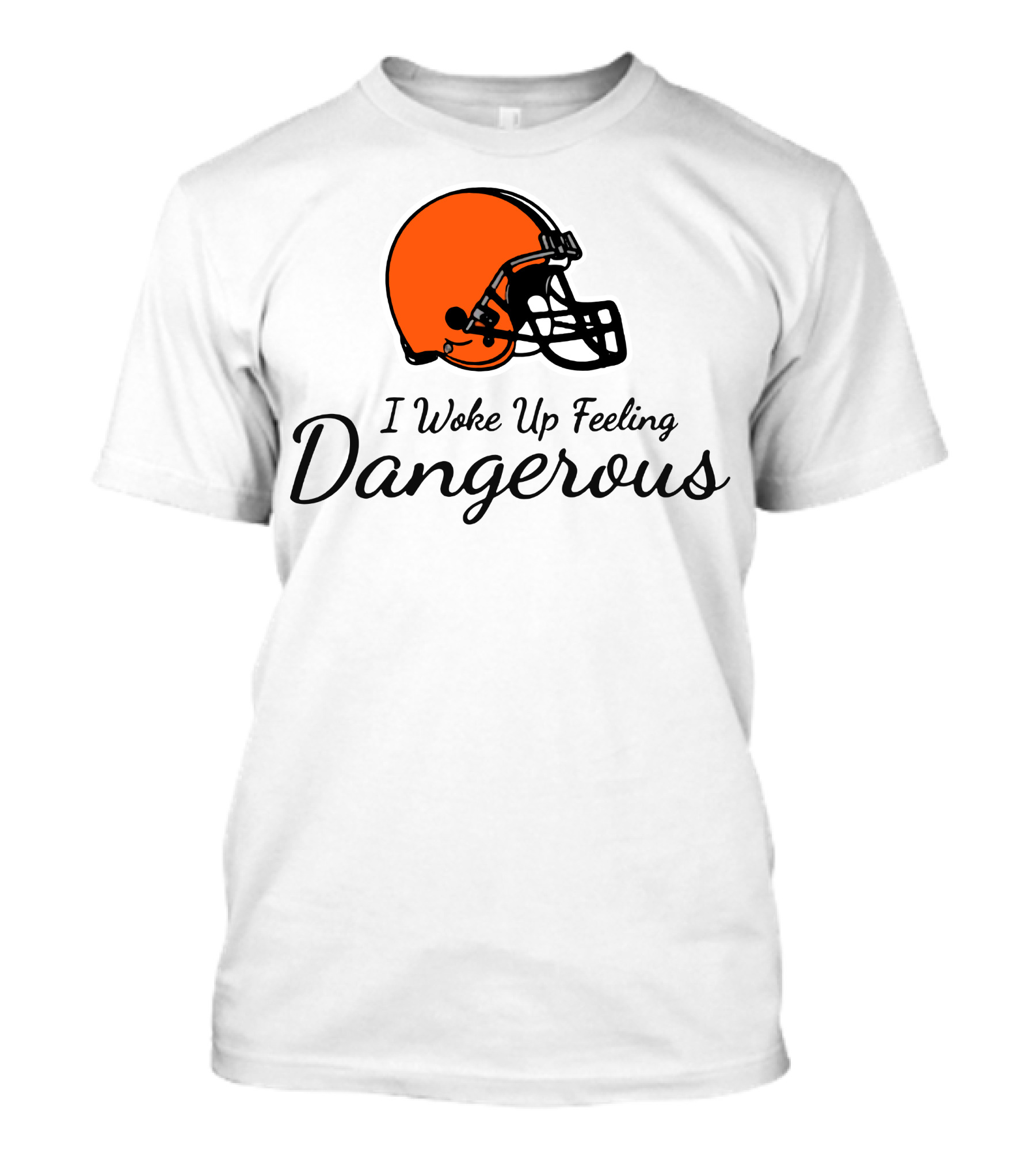 I Woke Up Feeling Dangerous Baker Mayfield Brown Football T-Shirt