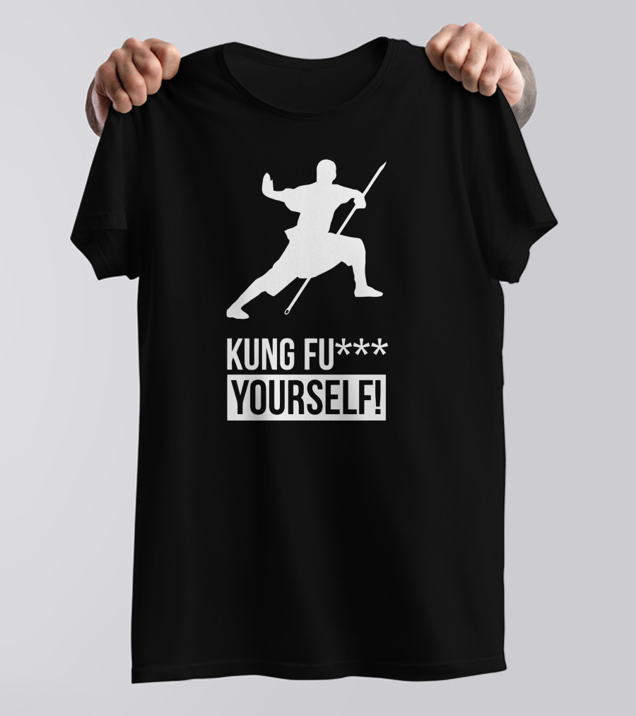 Kung Fu Yourself Martial Arts T-Shirt