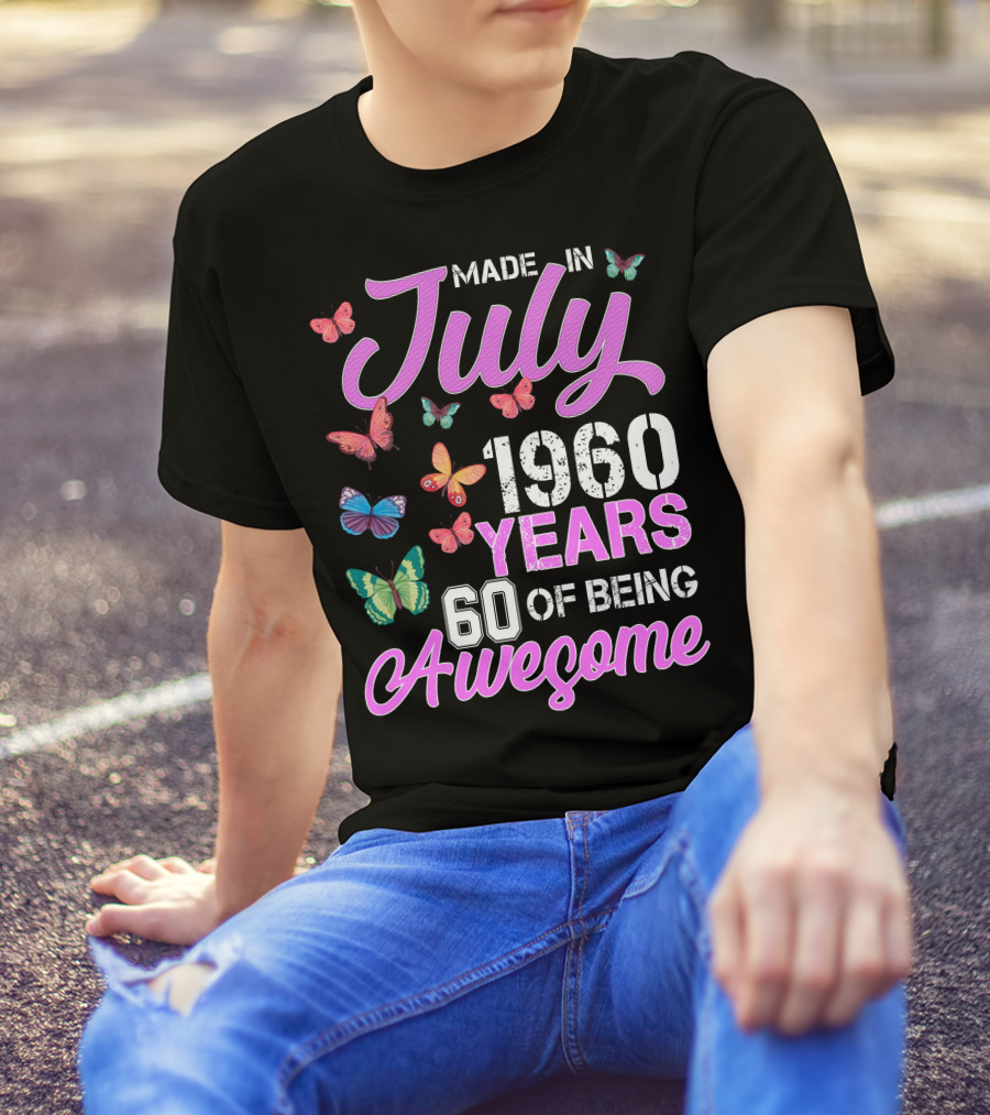 Made In July 1960 Years 60 Of Being Awesome Butterflies Retro Vintage T-Shirt