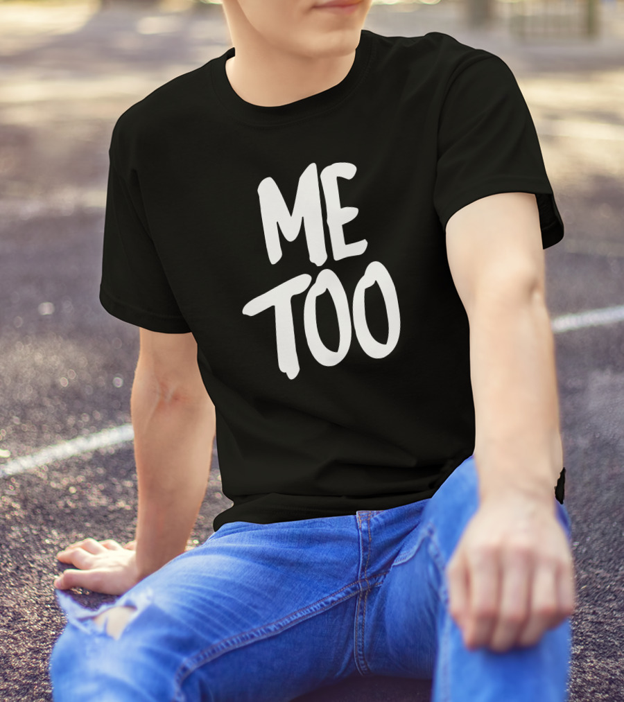 Me Too Movement Solidarity T-Shirt
