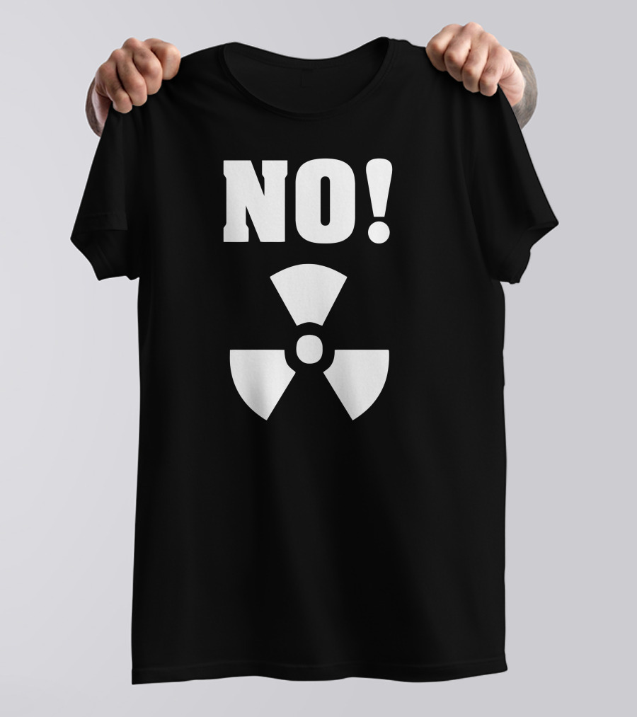 NO Nuclear Power T-Shirt