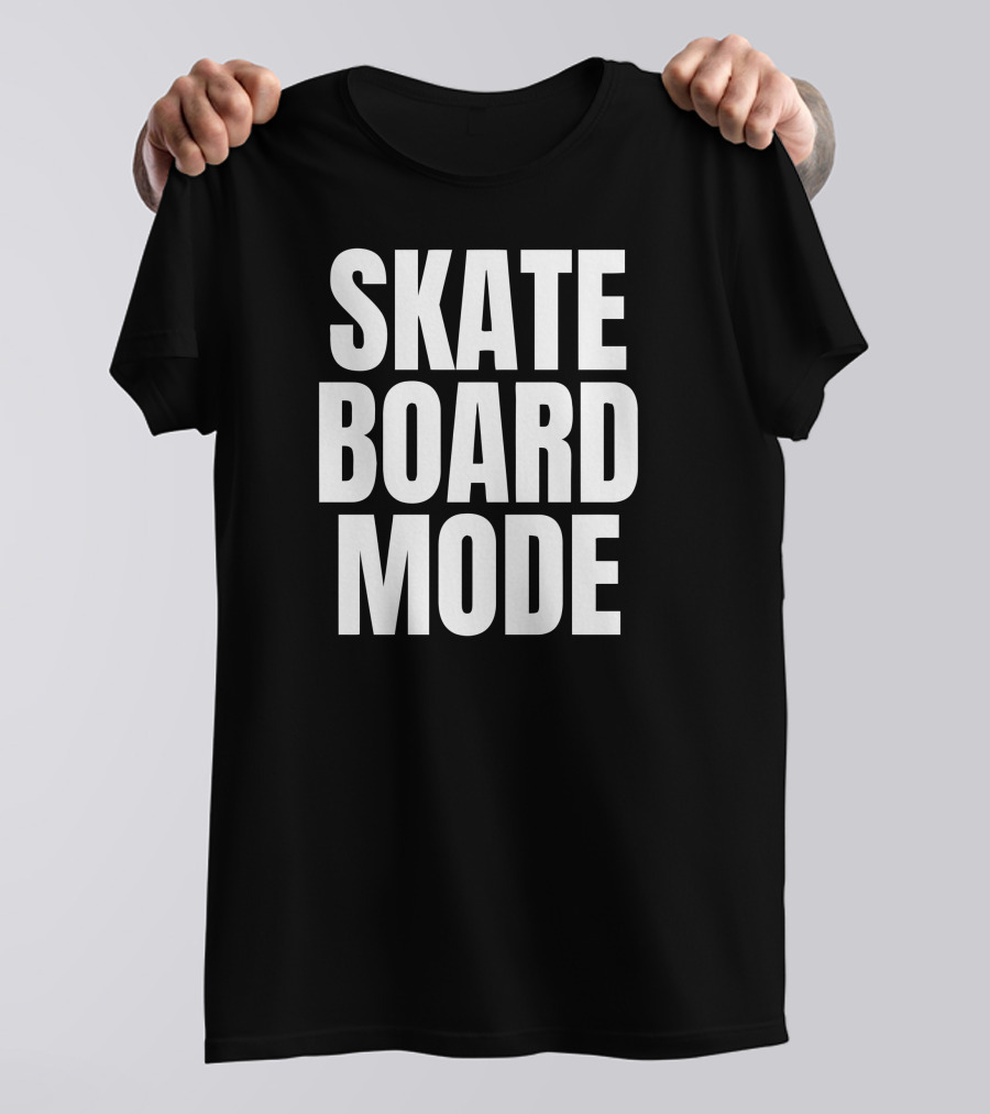 SKATEBOARD MODE T-Shirt