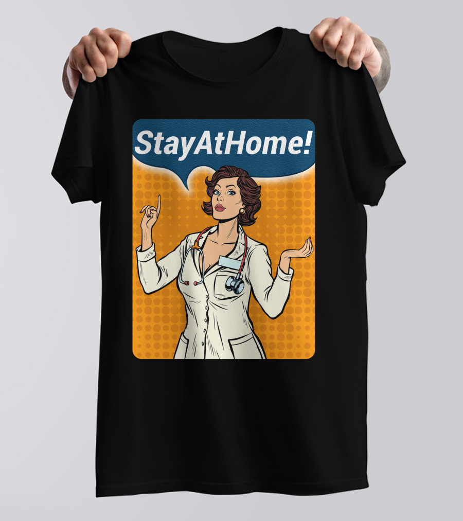 Stay At Home Woman Doctor Retro Pop T-Shirt