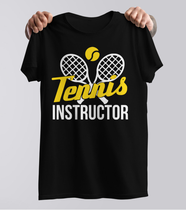Tennis Instructor Rackets And Ball T-Shirt