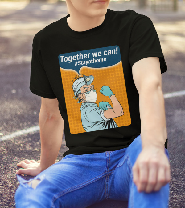 Together We Can #Stayathome Nurse Poster Iconic T-Shirt