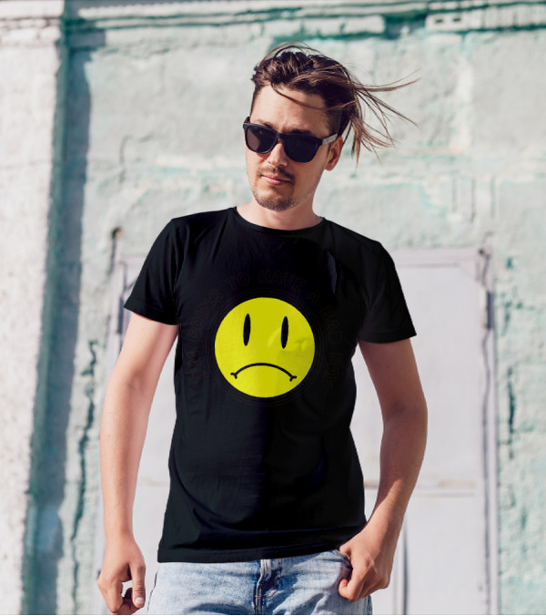 I'm Going To Have A Bad Day Smiley Face T-Shirt