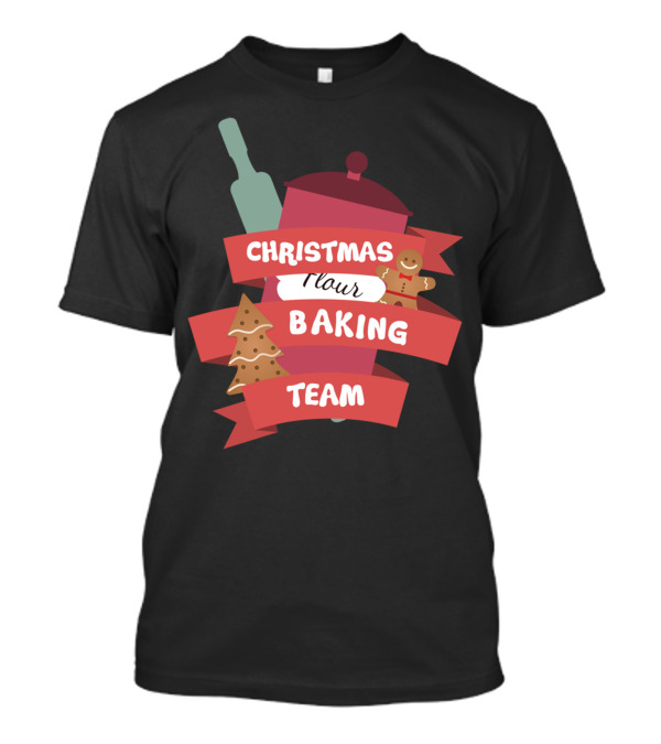 Christmas Baking Team Flour Gingerbread Rolling Pin Cookie T-Shirt