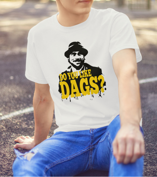 Do You Like Dags Yellow Text Iconic Film Reference T-Shirt