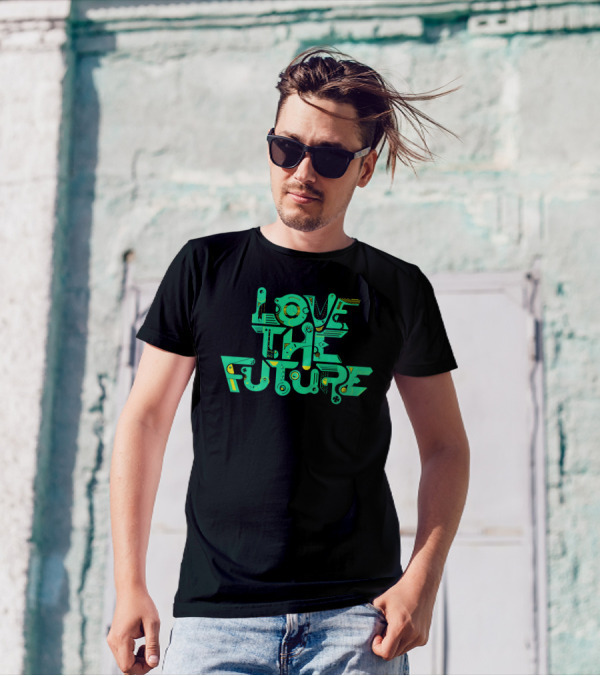 LOVE THE FUTURE Retro Futuristic Typography And Graphic Elements T-Shirt