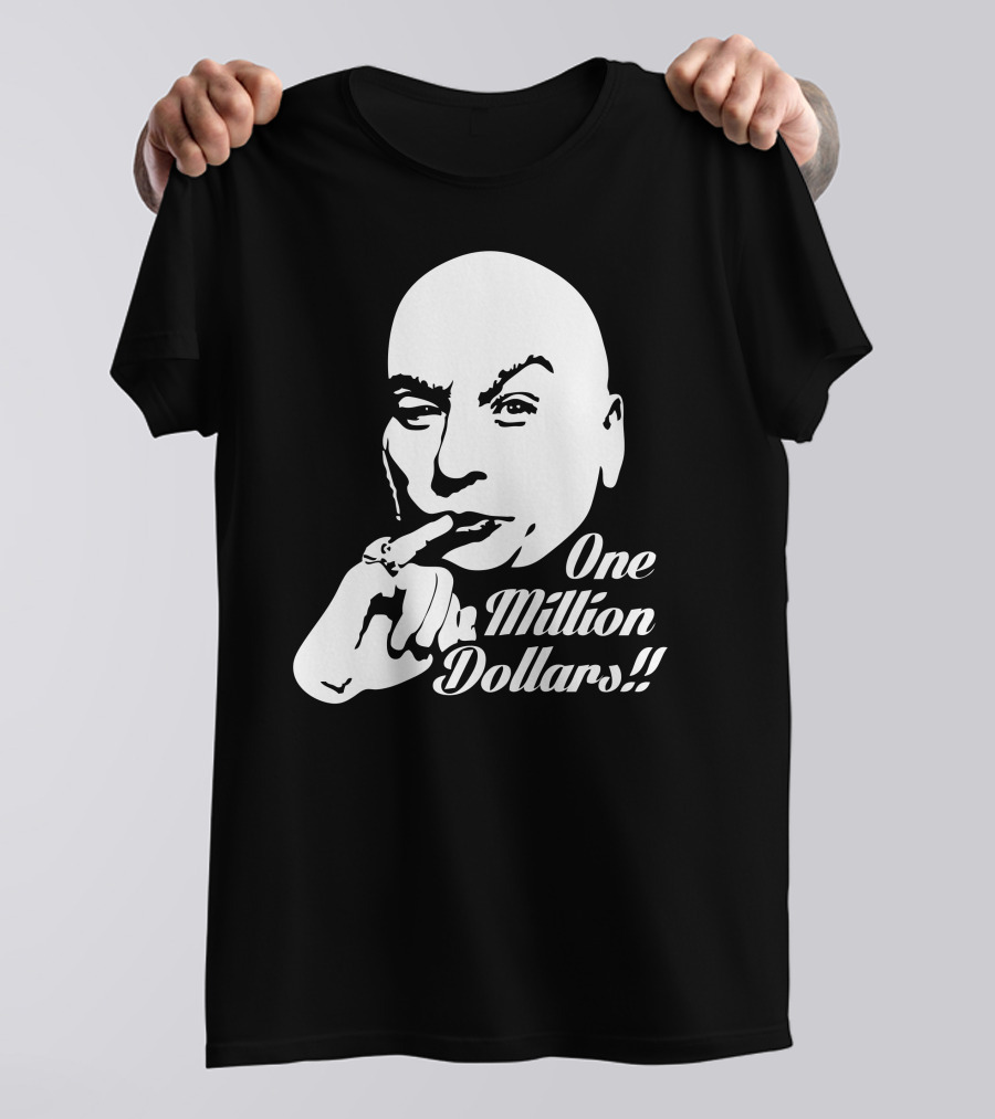 One Million Dollars Dr. Evil Austin Powers T-Shirt