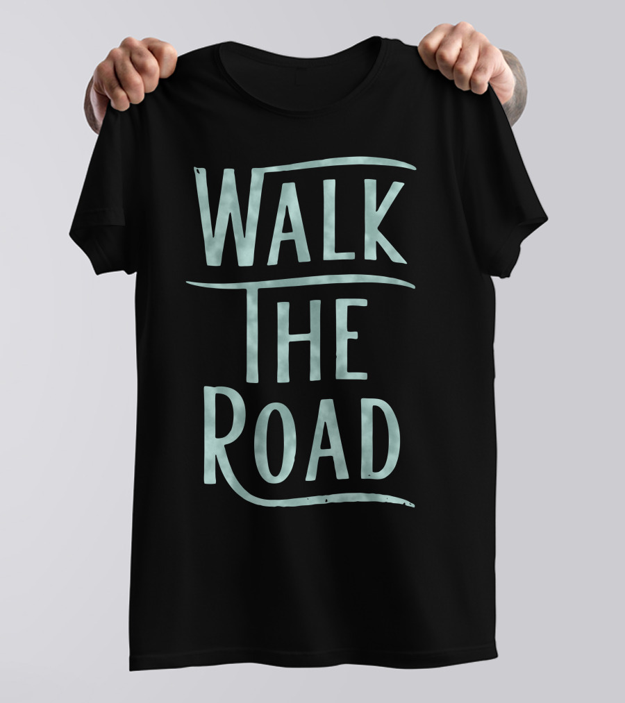 Walk The Road Graphic Tee Minimalist Travel Adventure T-Shirt