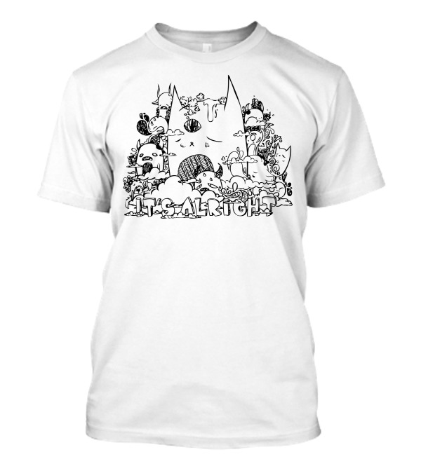 Its Alright You Will See Cute Characters In Whimsical Doodle T-Shirt