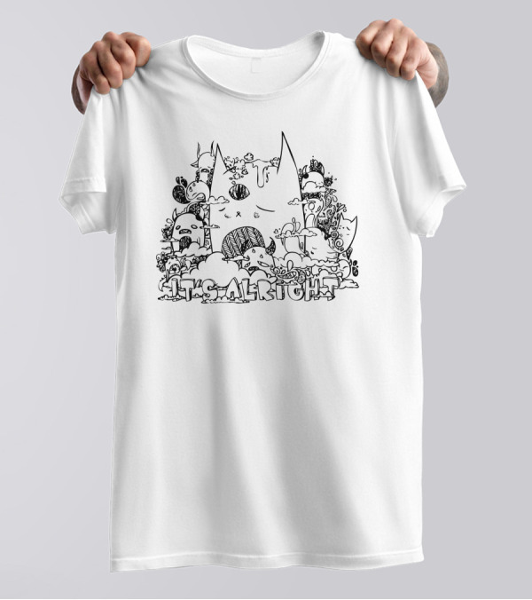 Its Alright You Will See Cute Characters In Whimsical Doodle T-Shirt