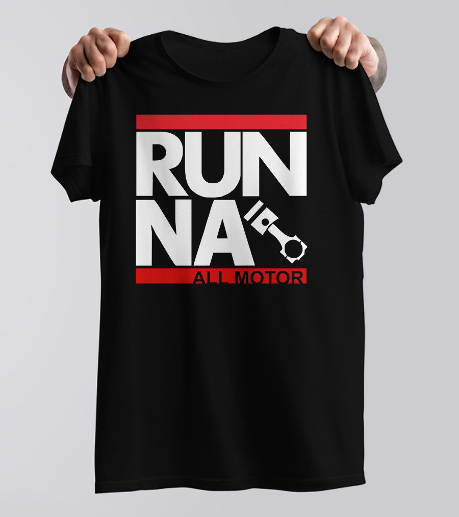RUN NA All Motor Piston Graphic JDM T-Shirt