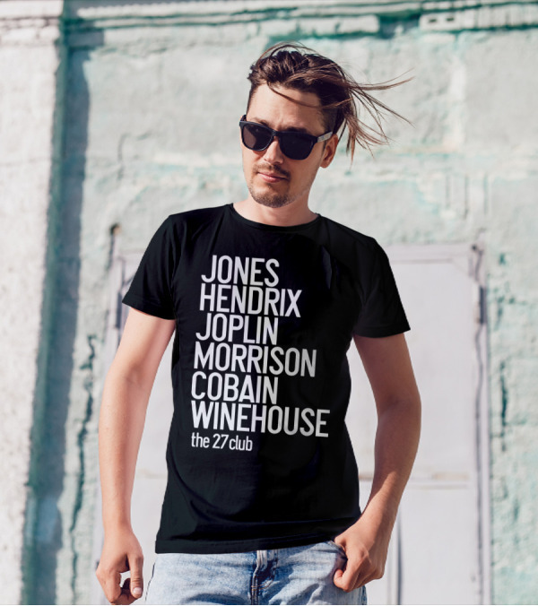 Jones Hendrix Joplin Morrison Cobain Winehouse The 27 Club T-Shirt