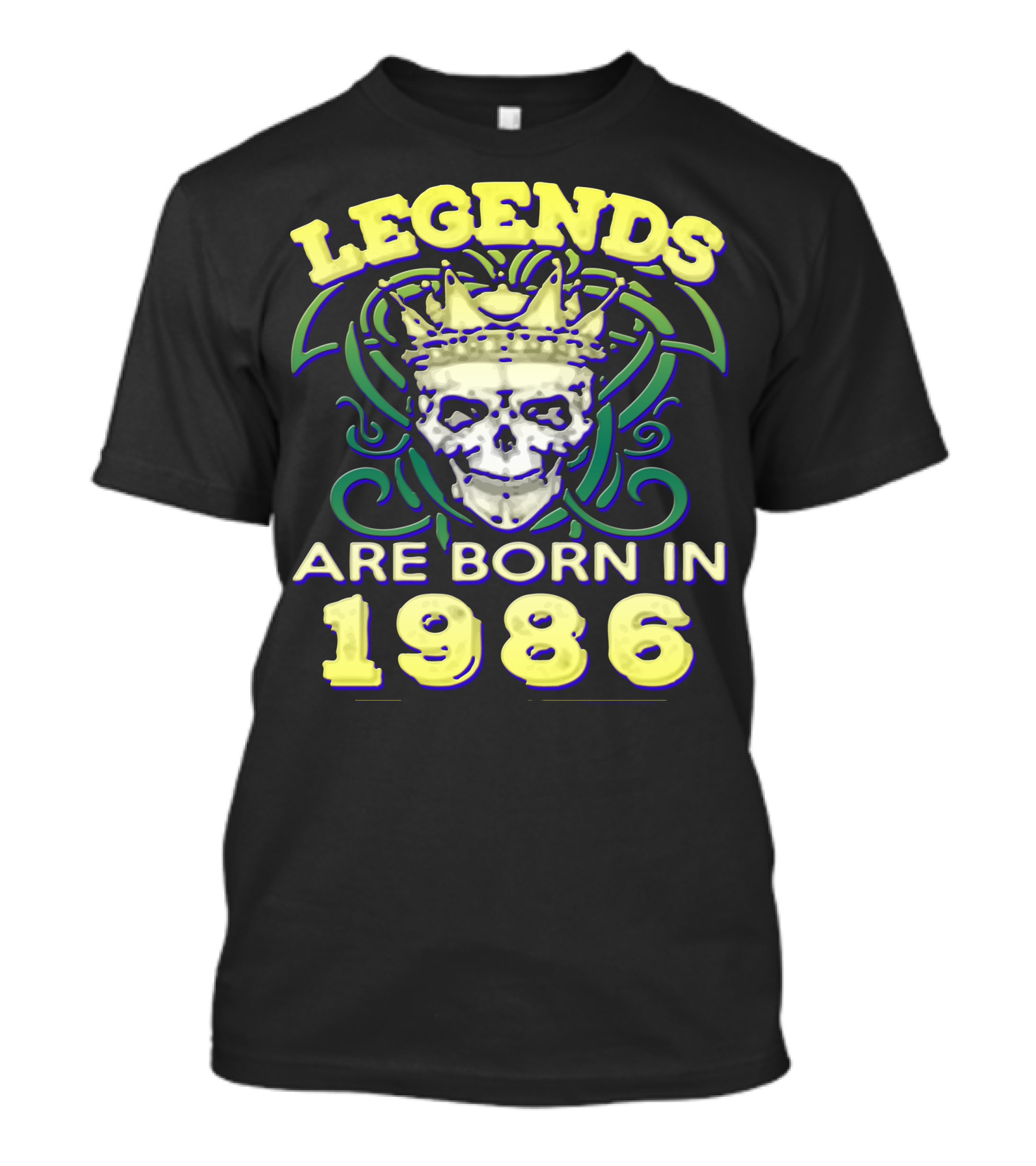LEGENDS ARE BORN IN 1986 SKULL CROWN T-Shirt