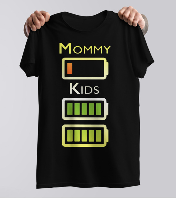 Mommy Low Battery Kids Full Energy T-Shirt