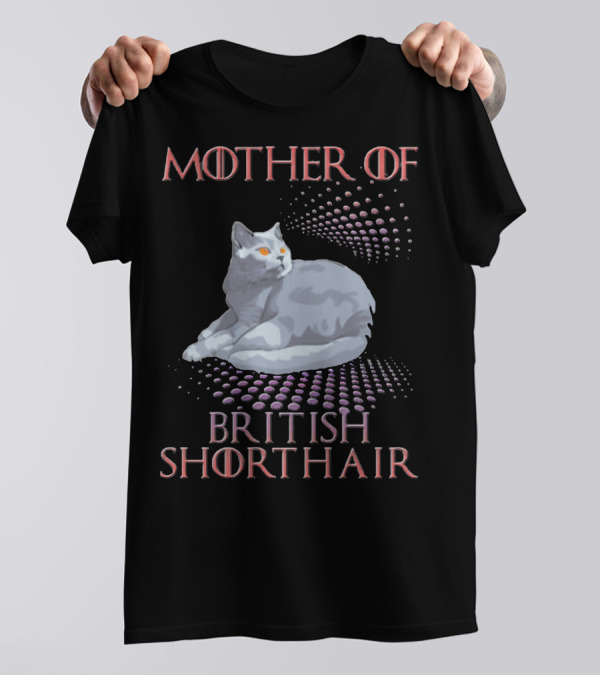 Mother Of British Shorthair Cat With Orange Eyes And Dot T-Shirt