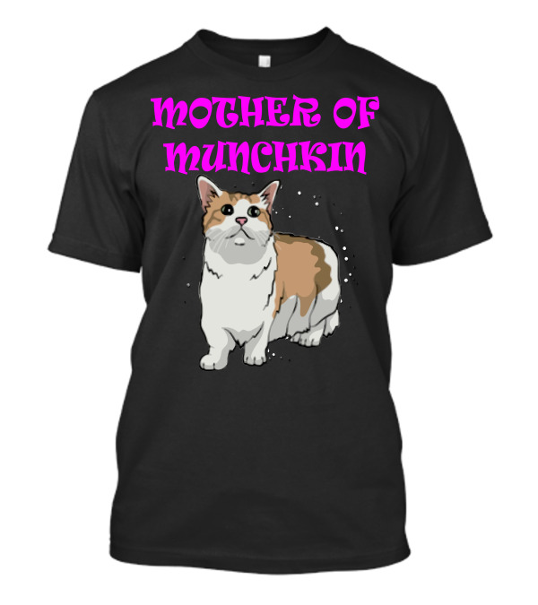 Mother Of Munchkin Cat T-Shirt