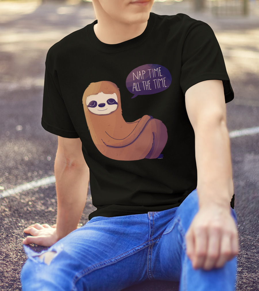Sloth Nap Time All The Time T-Shirt