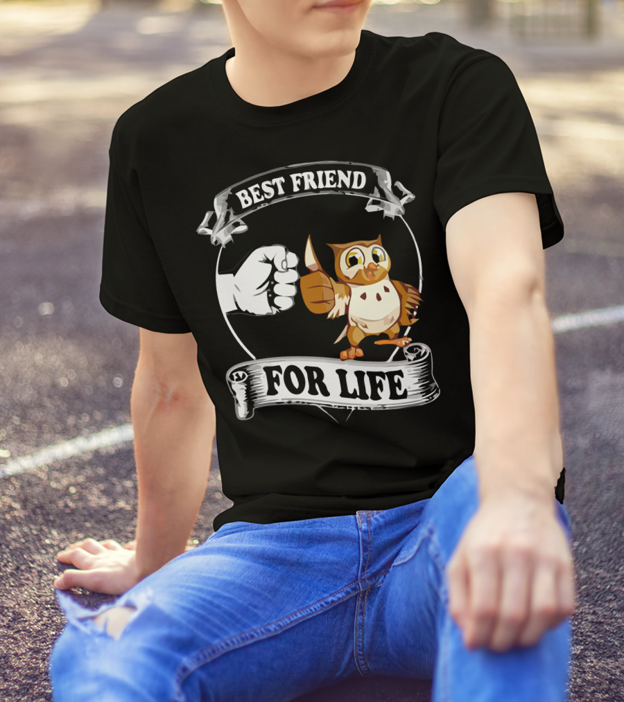 Best Friend Owl For Life T-Shirt