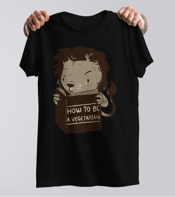 How To Be A Vegetarian Lion Reading Book T-Shirt