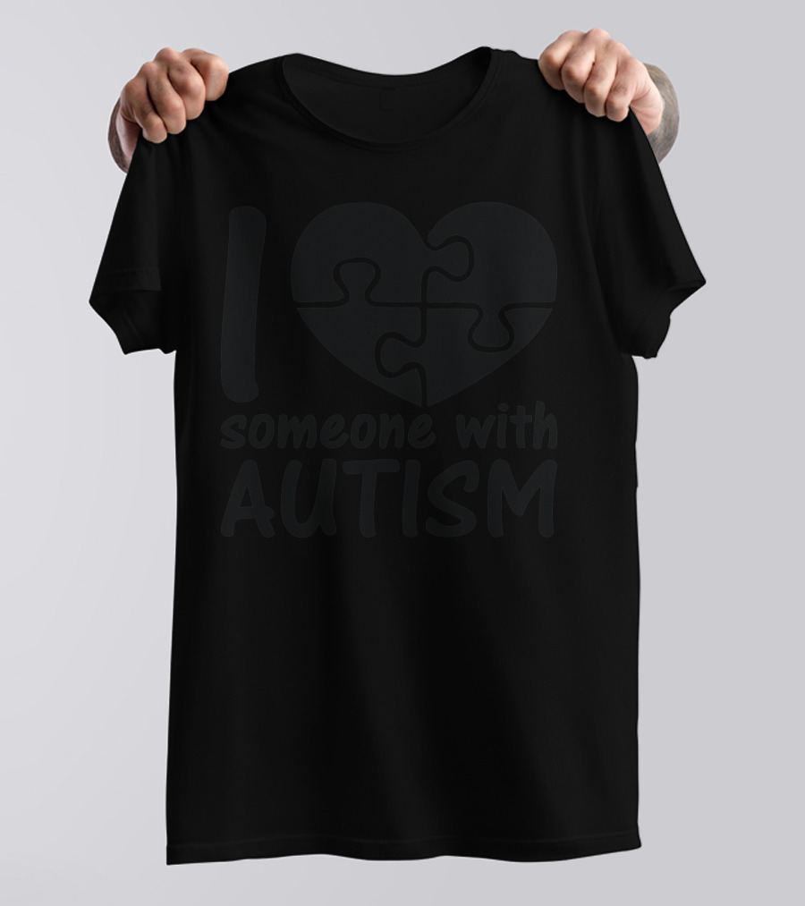 I Love Someone With Autism Heart Puzzle Piece T-Shirt