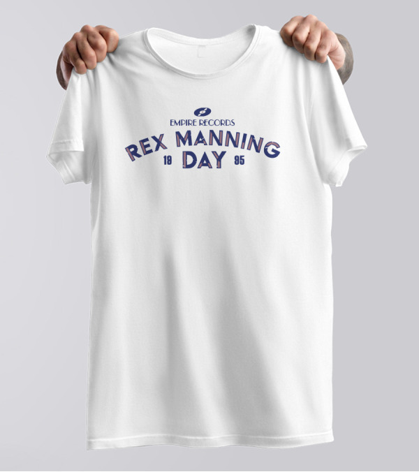 Empire Records Rex Manning Day 1985 T-Shirt