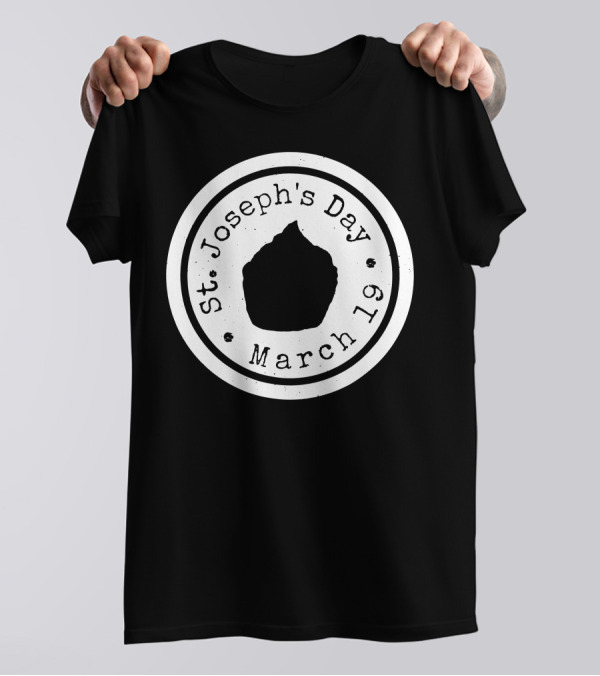 St Joseph's Day March 19 Sfingi Pastry Enthusiast Celebration T-Shirt